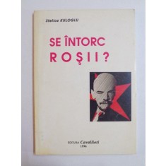 SE INTORC ROSII? de STELIOS KULOGLU 1996