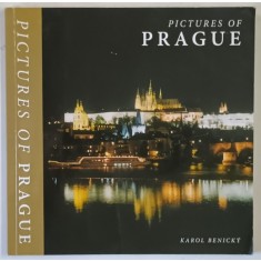PICTURES OF PRAGUE by KAROL BENICKY , 2006