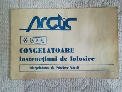 Broșură congelator ARCTIC, comunism, &amp;Icirc;ntreprinderea de frigidere Găești, industr foto