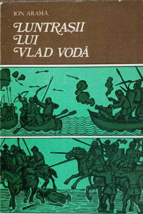 LUNTRASII LUI VLAD VODA-ION ARAMA-242430