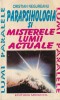 Parapsihologia si Misterele Lumii Actuale Cristian Negureanu Carti Spiritualitate Ezoterism Brosate