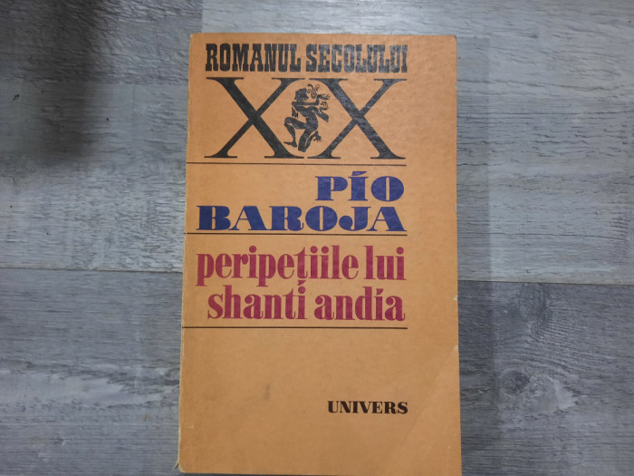 Peripetiile lui Shanti Andia de Pio Baroja