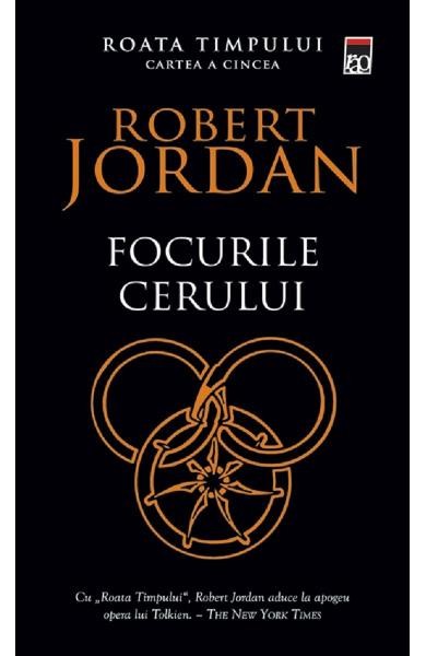 Roata Timpului Vol 5 - Focurile Cerului, Robert Jordan - Editura RAO Books