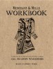 Merchant &amp; Mills Workbook: A Collection of Versatile Sewing Patterns for an Elegant All Season Wardrobe