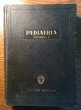 Ioan Nicolau, Alfred Rusescu - Pediatria - 2 Volume