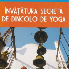 Paul Brunton - Învățătura secretă de dincolo de yoga