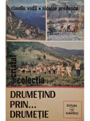 Claudiu Voda - Drumetind prin... drumetie (Editia: 1981) foto