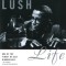 Lush Life