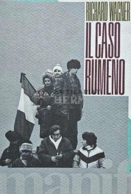 IL CASO ROMENO - 1991 - Richard Wagner (D224) foto