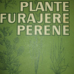 PLANTE FURAJERE PERENE - I. MOGA, P. VARGA, E. KELLENR....