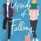 The Upside of Falling