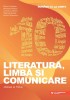 Romana Ca La Carte. Literatura, Limba Si Comunicare. Clasa A X-A, Andreea Nistor, Ciprian Nistor, Ileana Popescu, Mona Cotofan, Mihaela Dobos - Editur