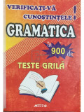 Mariana Matei - Gramatica &icirc;n 900 de teste grilă (editia 2004)