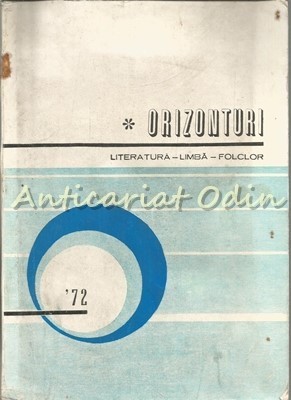 Orizonturi. Literatura-Limba-Folclor - Conf. Dr. I. Brezeanu, Prof. L. Bourceanu foto