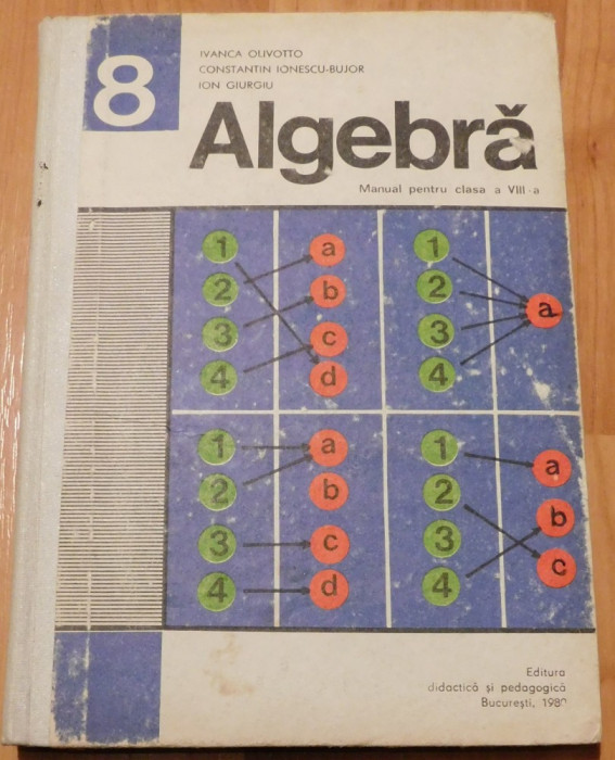 Algebra, manual pentru clasa a VIII-a de Ivanca Olivotto