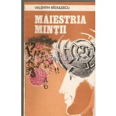 Maiestria Mintii - Valentin Radulescu