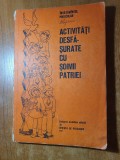 Revista de pedagogie-activitati desfasurate cu soimii patriei din anul 1981