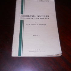 Problema solului in silvicultura romana -Constantin Chirita 1933 Ed.I