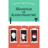 Menek&uuml;l&eacute;s az Alkonypagonyb&oacute;l - Helsinki nagyik akci&oacute;ban 2. - Minna Lindgren