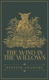 The Wind in the Willows: The Original 1908 Edition