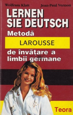 W. Klatt - Lernen sie Deutsch. Metodă Larousse de invățare a lb. germane foto
