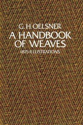 A Handbook of Weaves: 1875 Illustrations foto