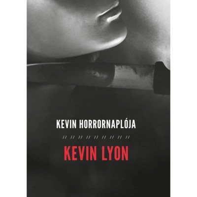 Kevin Horrornapl&amp;oacute;ja - Kevin Lyon foto