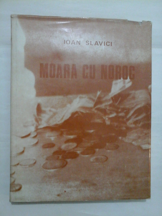 MOARA CU NOROC - ILUSTRATA DE TRAIAN BRADEAN - IOAN SLAVICI