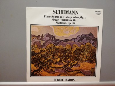 Schumann &amp;ndash; Piano Sonata/Abegg Variation (1979/Hungaroton/Hungary) - VINIL/ca Nou foto