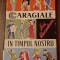 myh 416f - Sica Alexandrescu - Caragiale in timpul nostru - ed 1962