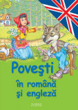 Povești &icirc;n rom&acirc;nă și engleză - Hardcover - *** - Flamingo