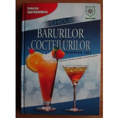 Ghidul barurilor si cocteilurilor (2003, editie cartonata)