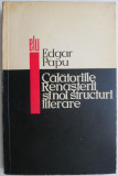 Calatoriile Renasterii si noi structuri literare &ndash; Edgar Papu (cu sublinieri in creion)