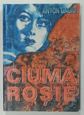 CIUMA ROSIE de ANTON GAGIU , 2003 foto