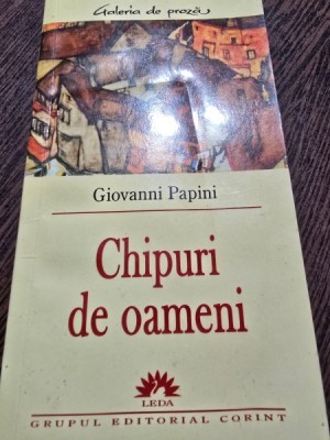 Chipuri de oameni - Giovanni Papini foto