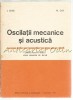 Oscilatii Mecanice Si Acustica - I. Chelu, M. Gall - Tiraj: 5700 Exemplare