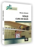 Volei. Curs de baza - Mirela Shaao