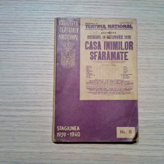 CASA INIMILOR SFARAMATE - comedie in 3 acte - G. B. Shaw - 1940, 179 p.