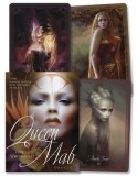 The Queen Mab Oracle: Divine Feminine Wisdom from the Queen of the Fae