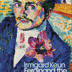 Ferdinand, the Man with the Kind Heart | Irmgard Keun