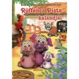 R&ouml;ffencs Pista kalandjai - A nagy sz&ouml;k&eacute;s - Kov&aacute;cs Barnab&aacute;s