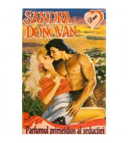 Sandra Donovan - Parfumul primejdios al seductiei - 115208
