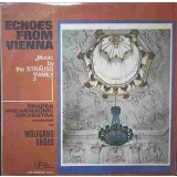 Disc vinil, LP. ECHOES FROM VIENNA-MUSIC BY THE STRAUSS FAMILY-259761