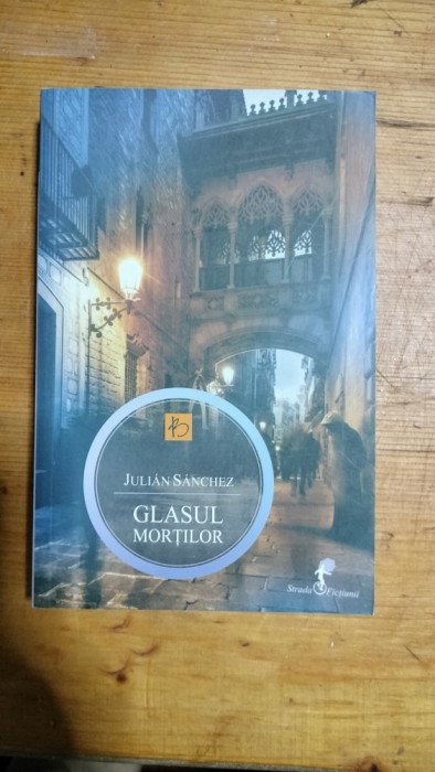Glasul mortilor-Julian Sanchez