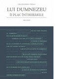 Lui Dumnezeu ii plac intrebarile - Nicu Butoi