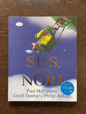 Paul McCartney, Geoff Dunbar, Philip Ardagh - Sus printre nori foto