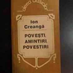 Povesti Amintiri Povestiri - Ion Creanga ,541985