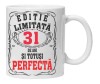 Cana alba personalizata &quot;editie limitata - perfecta&quot;, 31 ani, INOVATIX&reg;. 330ml, Oem