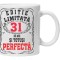 Cana alba personalizata &quot;editie limitata - perfecta&quot;, 31 ani, INOVATIX&reg;. 330ml