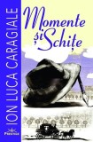 Momente și schițe - Paperback brosat - Ion Luca Caragiale - Prestige
